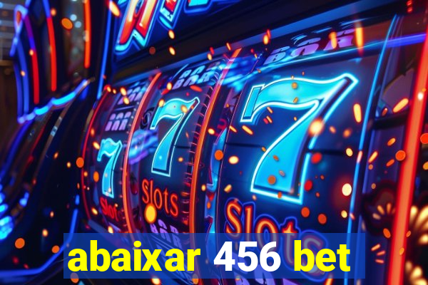 abaixar 456 bet